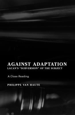 Against Adaptation 1