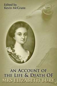 bokomslag An Account of the Life and Death of Mrs Elizabeth Bury