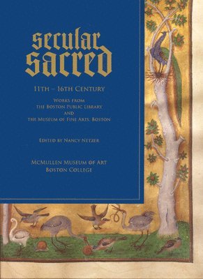 Nancy Netzer - Secular/Sacred 11th-16th Century, Häftad