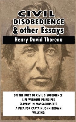 bokomslag Civil Disobedience and Other Essays