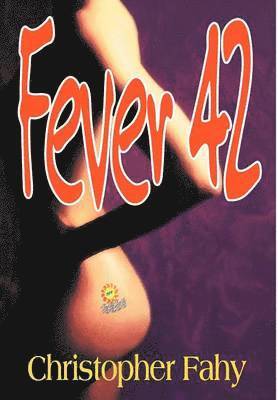 bokomslag Fever 42 - Hardcover