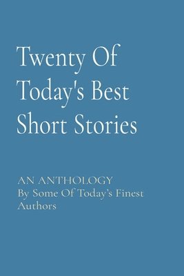Larry Parr Editor, LARRY PARR EDITOR - Twenty Of Today's Best Short Stories, Häftad
