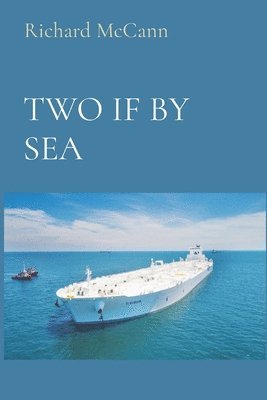Rick McCann - Two If by Sea, Häftad