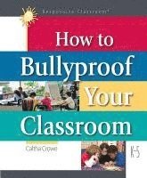 bokomslag How to Bullyproof Your Classroom