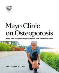 bokomslag Mayo Clinic On Osteoporosis