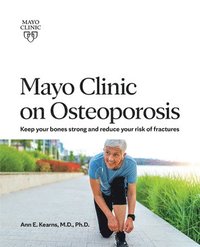 bokomslag Mayo Clinic On Osteoporosis