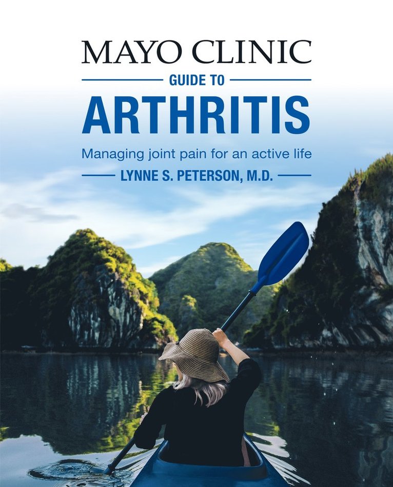 Lynne S. Peterson, Lynne S Peterson - Mayo Clinic Guide To Arthritis, Häftad