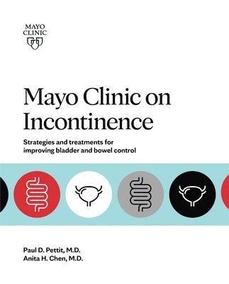 Mayo Clinic On Incontinence 1