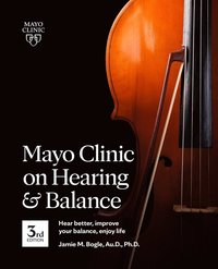 bokomslag Mayo Clinic On Hearing And Balance, 3rd Edition