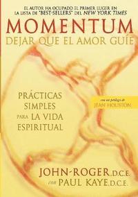 bokomslag Momentum: Dejar Que El Amor Guie