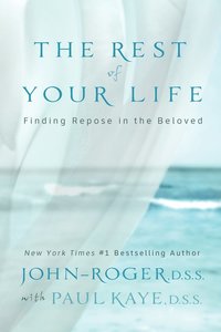 bokomslag The Rest of Your Life: Finding Repose in the Beloved [With CD] [With CD]