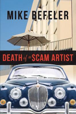 Mike Befeler - Death of a Scam Artist, Häftad
