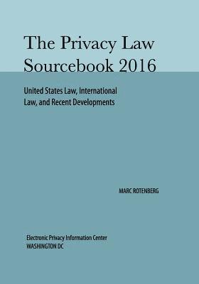 bokomslag Privacy Law Sourcebook 2016