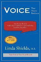 bokomslag The Voice That Means Business: How to Speak with Authority, Confidence and Credibility Anytime, Anywhere