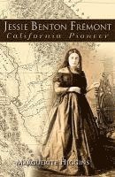bokomslag Jessie Benton Fremont: California Pioneer