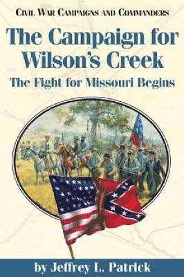 bokomslag Campaign for Wilson's Creek