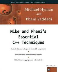 bokomslag Mike and Phani's Essential C++ Techniques