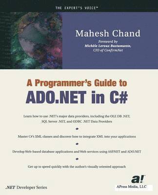 Programmer’s Guide to ADO.NET in C#