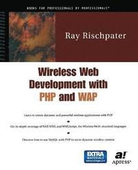 bokomslag Wireless Web Development with PHP and WAP