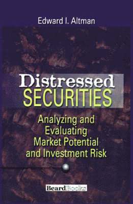 Edward I. Altman - Distressed Securities, Häftad