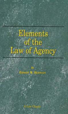 bokomslag Elements of the Law of Agency