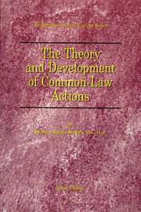 bokomslag The Theory and Development of Common-Law Actions