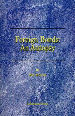 Foreign Bonds: an Autopsy 1