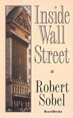 Robert. Sobel, Robert Sobel - Inside Wall Street, Häftad