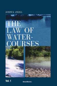 bokomslag The Law of Watercourses: Vol 1