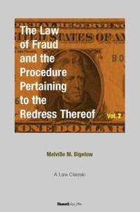 bokomslag The Law of Fraud and the Procedure Pertaining to the Redress Thereof: v. 2