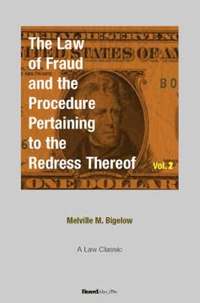 bokomslag The Law of Fraud and the Procedure: Pertaining to the Redress Thereof Volume 2