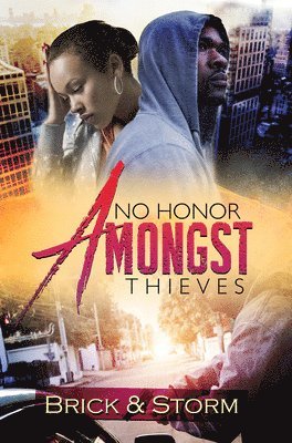 No Honor Amongst Thieves 1