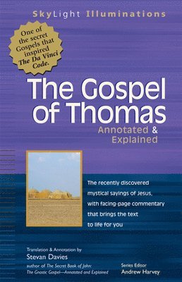 bokomslag The Gospel of Thomas: Annotated & Explained