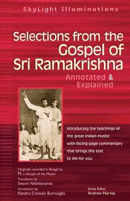 Swami Nikhilananda - Selections from the Gospel of Sri Ramakrishna, Häftad