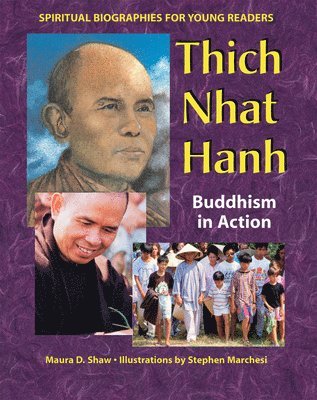 Maura D. Shaw, Maura D Shaw - Thich Nhat Hanh: Buddhism in Action, Inbunden