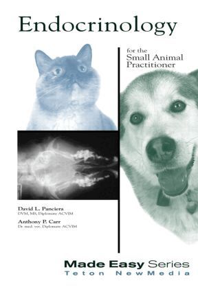 David Panciera, Anthony Carr - Endocrinology for the Small Animal Practitioner, Häftad
