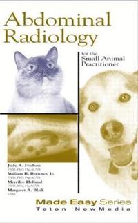 bokomslag Abdominal Radiology for the Small Animal Practitioner