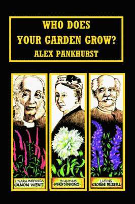 Who Does Your Garden Grow 1