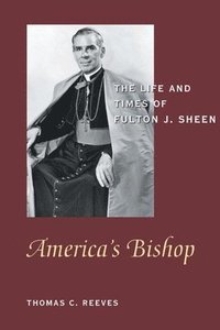 bokomslag America's Bishop