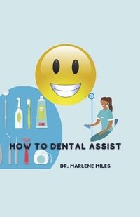 bokomslag How to Dental Assist