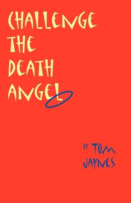 Challenge the Death Angel 1