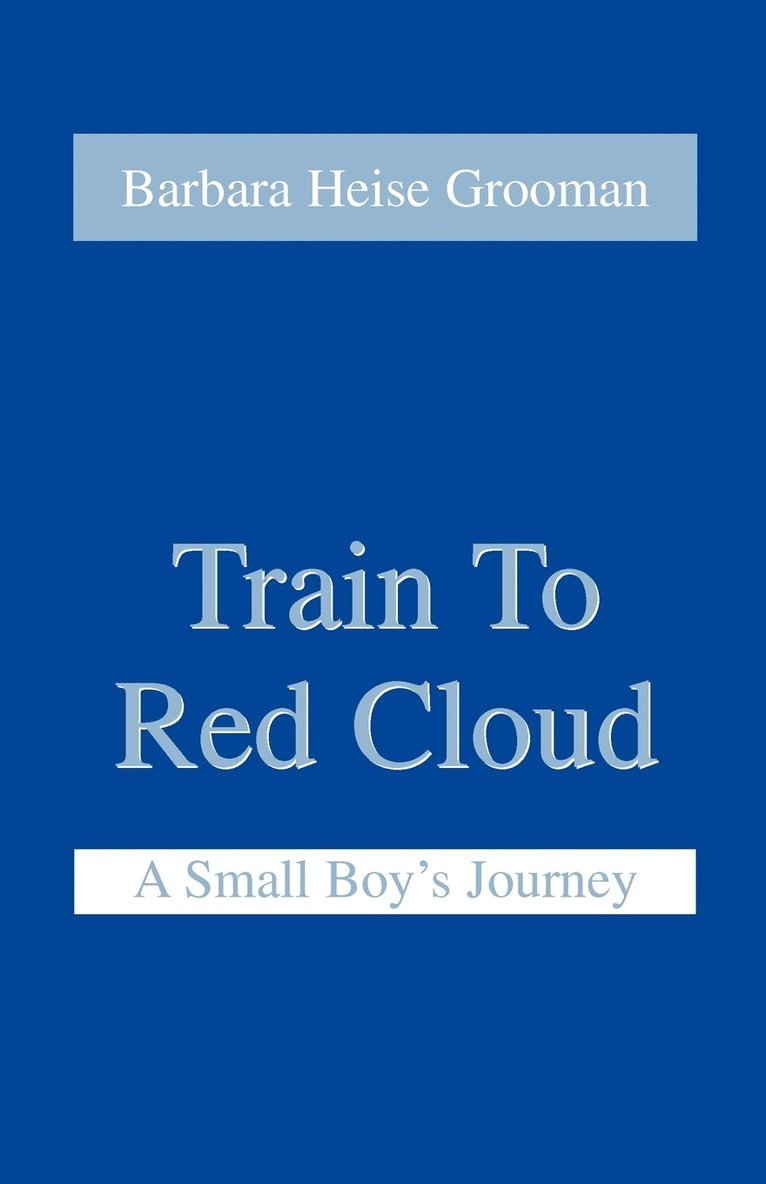 Train to Red Cloud 1