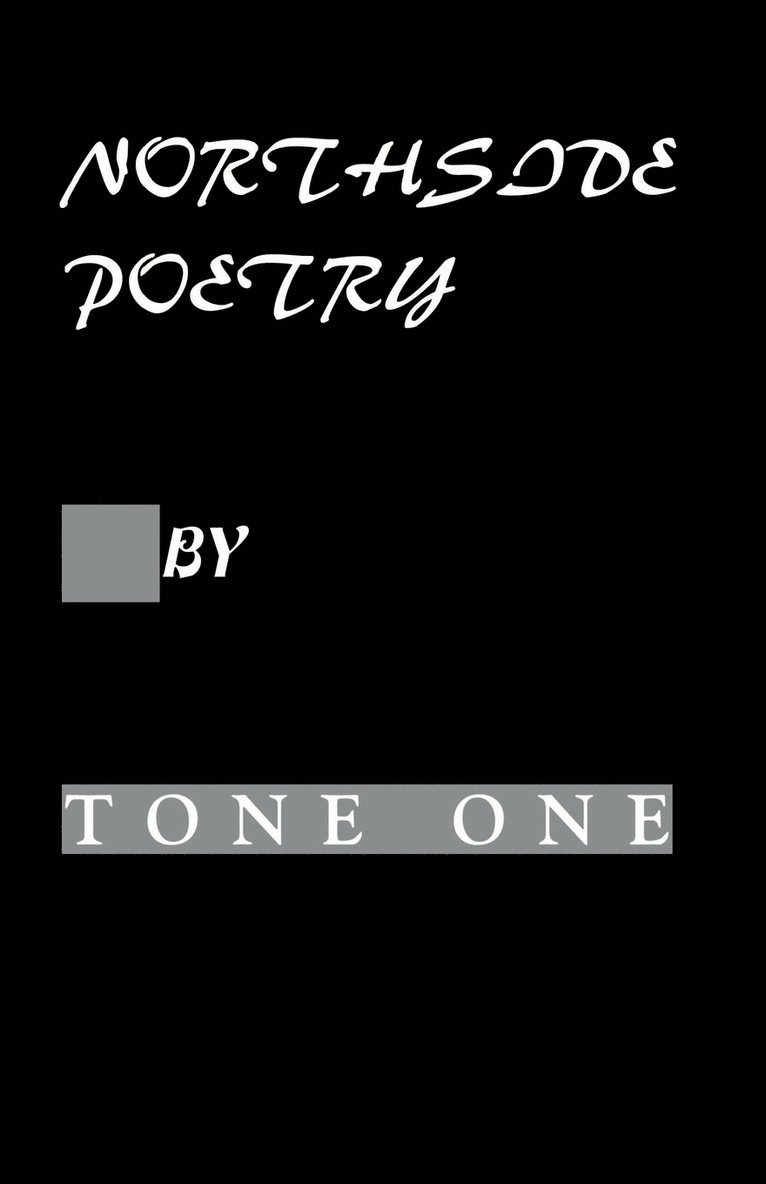 Tone One - Northside Poetry, Häftad