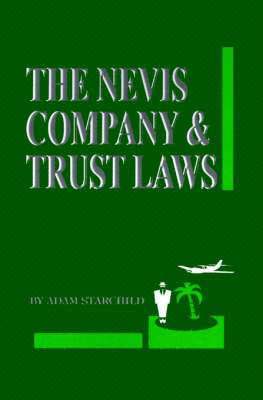 Adam Starchild - Nevis Company & Trust Laws, Häftad