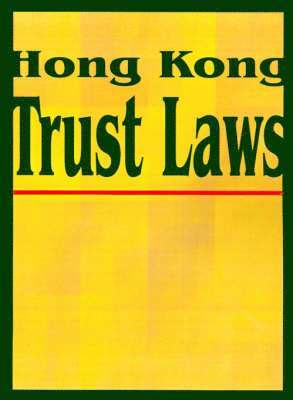 bokomslag Hong Kong Trust Laws