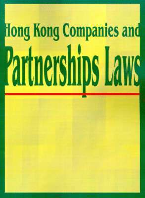 bokomslag Hong Kong Companies and Partnerships Laws