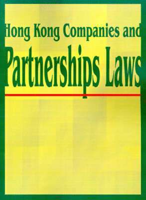 Hong Kong Companies and Partnerships Laws 1