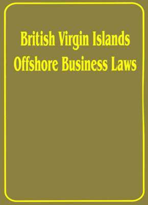 bokomslag British Virgin Islands Offshore Business Laws