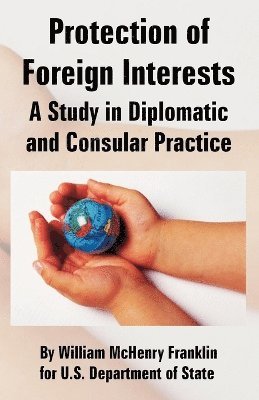 Protection of Foreign Interests 1