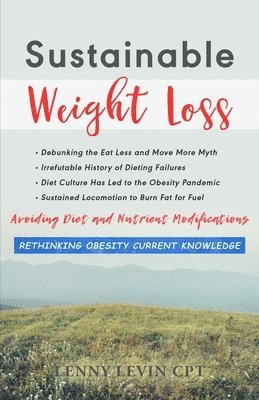 Lenny Levin - Sustainable Weight Loss, Häftad